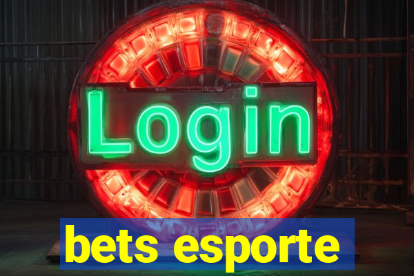 bets esporte